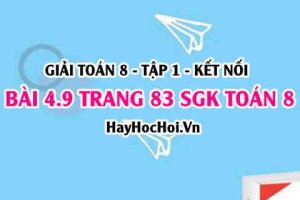 Giải bài 4.9 trang 83 Toán 8 Tập 1 SGK Kết nối tri thức